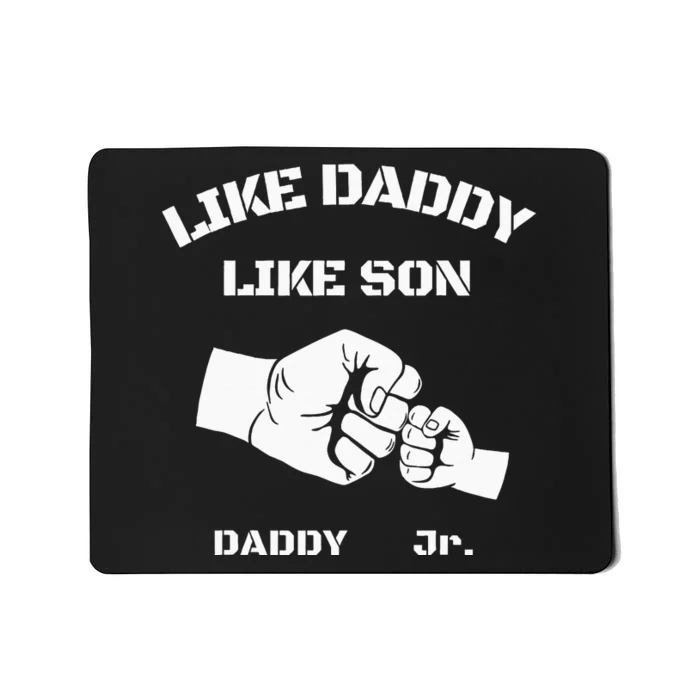 Father Son Fist Bump Matching Fathers Day Daddy Dad & Son Mousepad