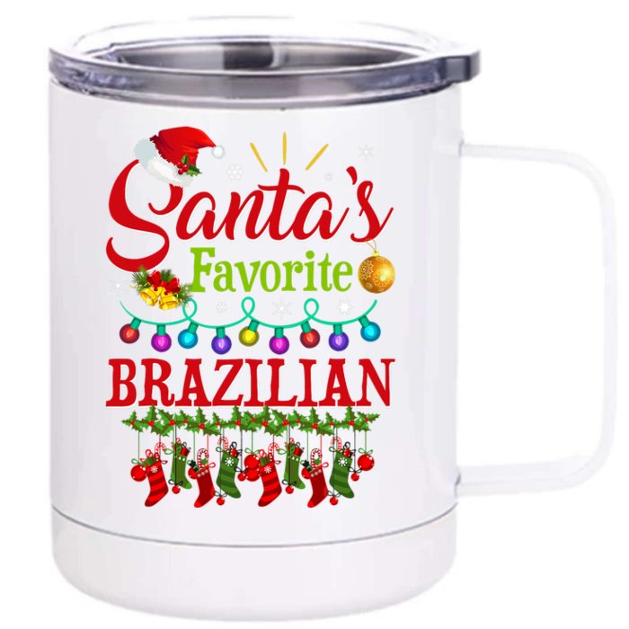 Funny SantaS Favorite Brazilian Christmas Santa Hat Light Front & Back 12oz Stainless Steel Tumbler Cup