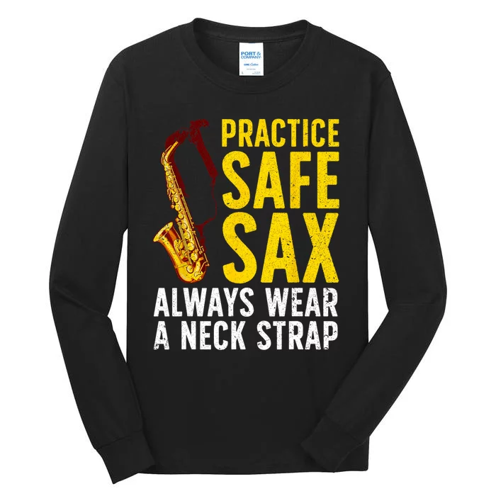 Funny Saxophone For Men Women Saxophone Player Saxophonist Tall Long Sleeve T-Shirt