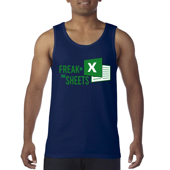 Funny Spreadsheet Freak In The Sheets Accountant Tank Top