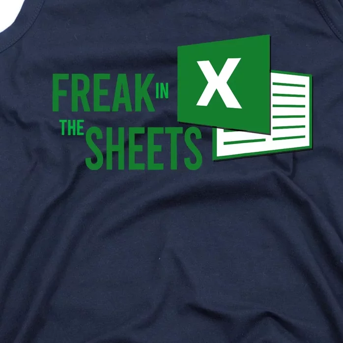 Funny Spreadsheet Freak In The Sheets Accountant Tank Top