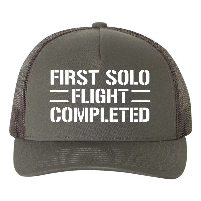 First Solo Flight Completed Pilot Student Tee Gift Yupoong Adult 5-Panel Trucker Hat