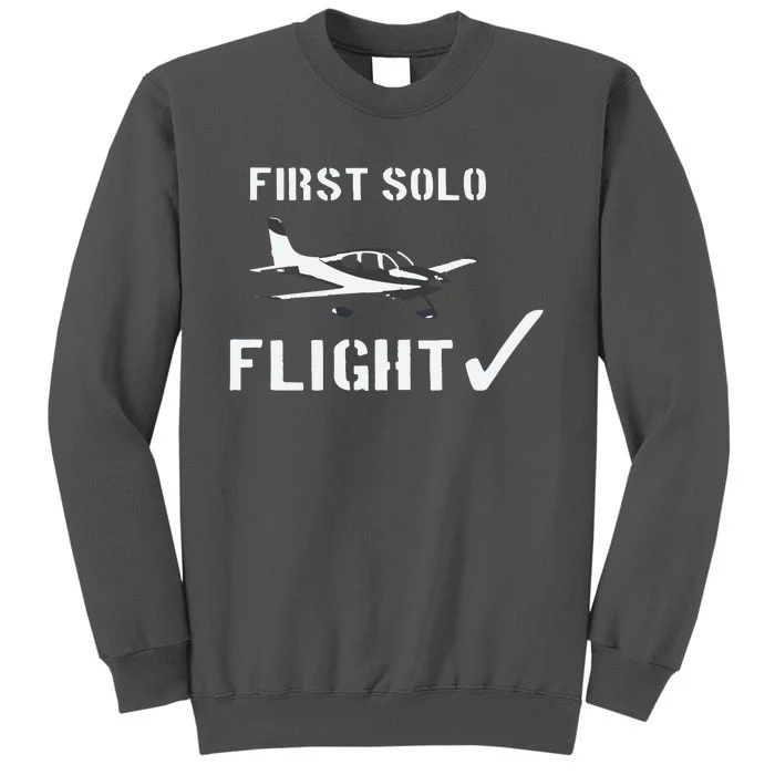 First Solo Flight New Pilot Gift Tall Sweatshirt