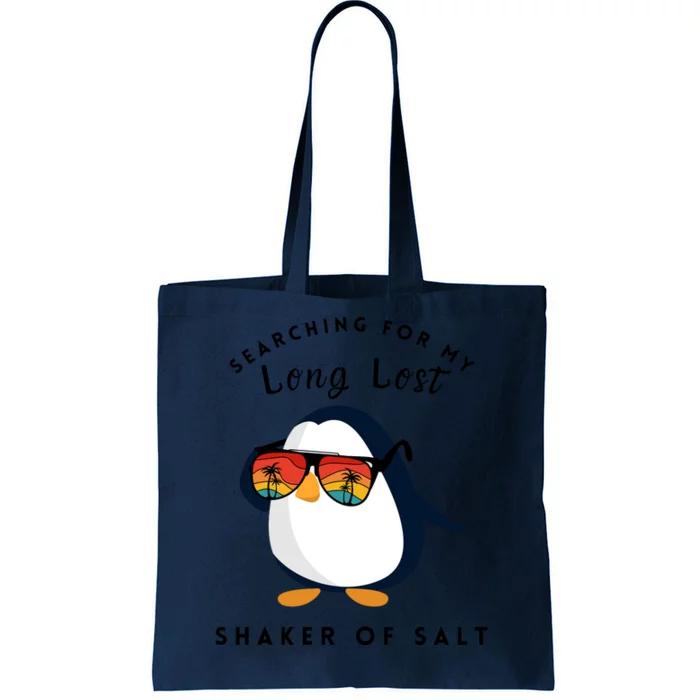 Funny Searching For My Long Lost Shaker Of Salt Shaker Tote Bag