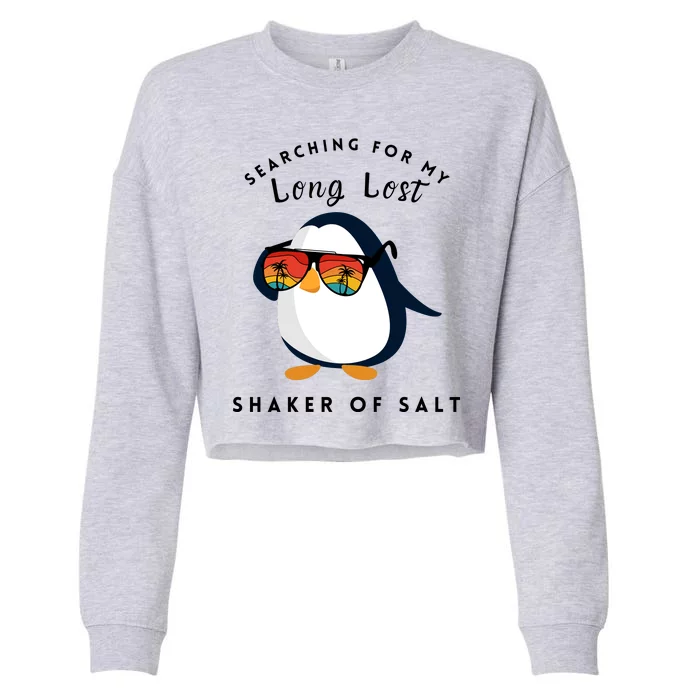 Funny Searching For My Long Lost Shaker Of Salt Shaker Cropped Pullover Crew