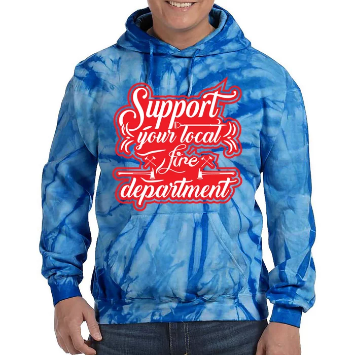 Firefighter Support Fire Departt Hero Gift Tie Dye Hoodie