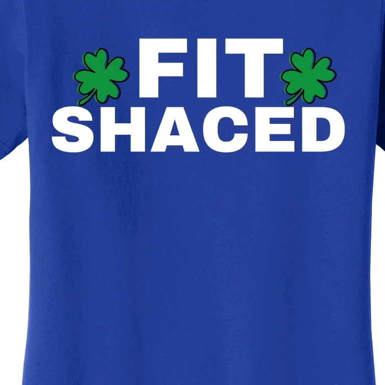 FIT SHACED Funny St Patrick Women's T-Shirt