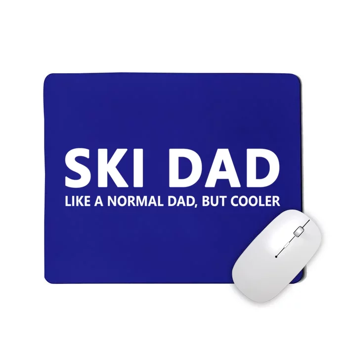 Funny Skiing Father Ski Dad Gift Mousepad