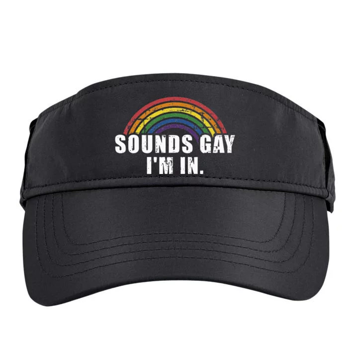 Funny Sounds Gay Im In With Rainbow Flag For Pride Month Adult Drive Performance Visor