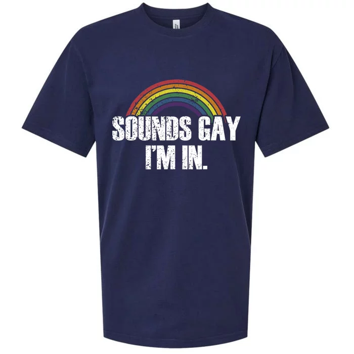 Funny Sounds Gay IM In With Rainbow Flag Sueded Cloud Jersey T-Shirt