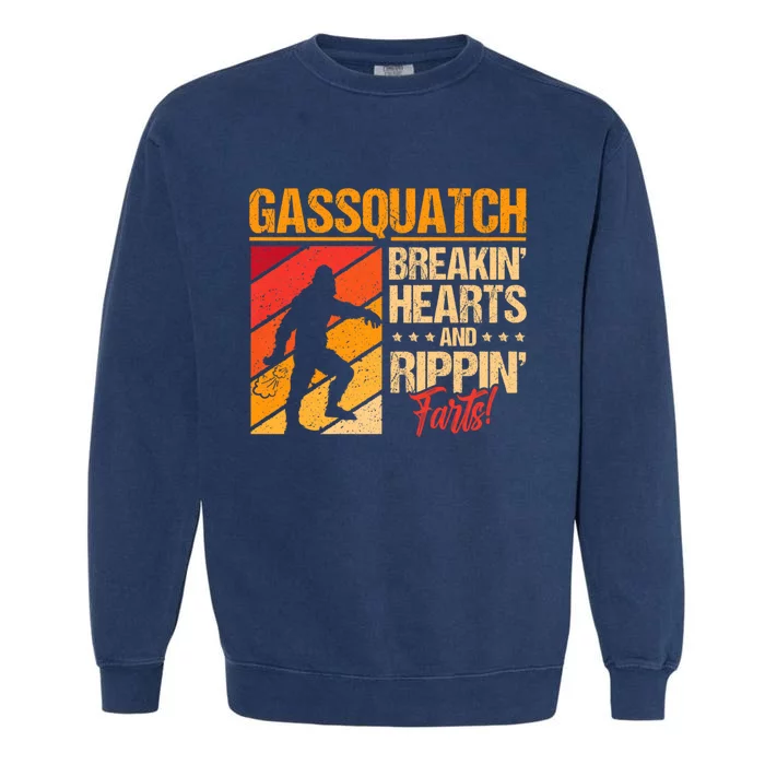 Funny Sasquatch Gasquatch Breakin Hearts Rippin Fart Bigfoot Garment-Dyed Sweatshirt