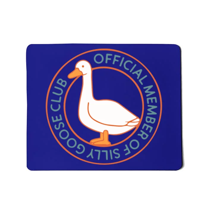 Funny Silly Goose Club Smile Face Silly Goose Meme Clothing Gift Mousepad