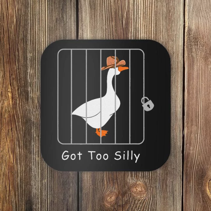 Funny Silly Goose Lover Mugshot Meme Got Too Silly Coaster