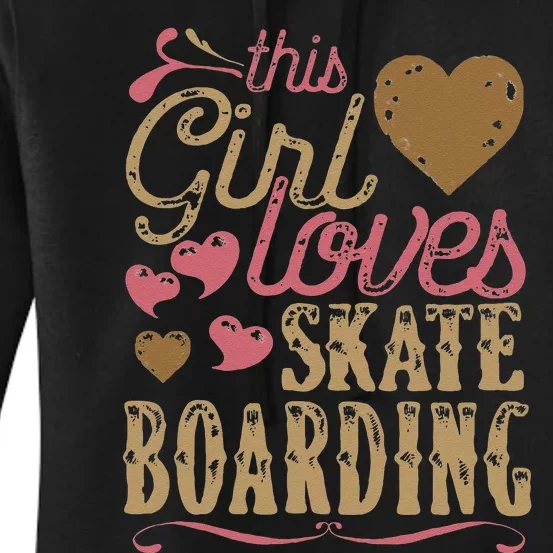 Funny Skateboarding gift Tee Skateboarder Women's Pullover Hoodie