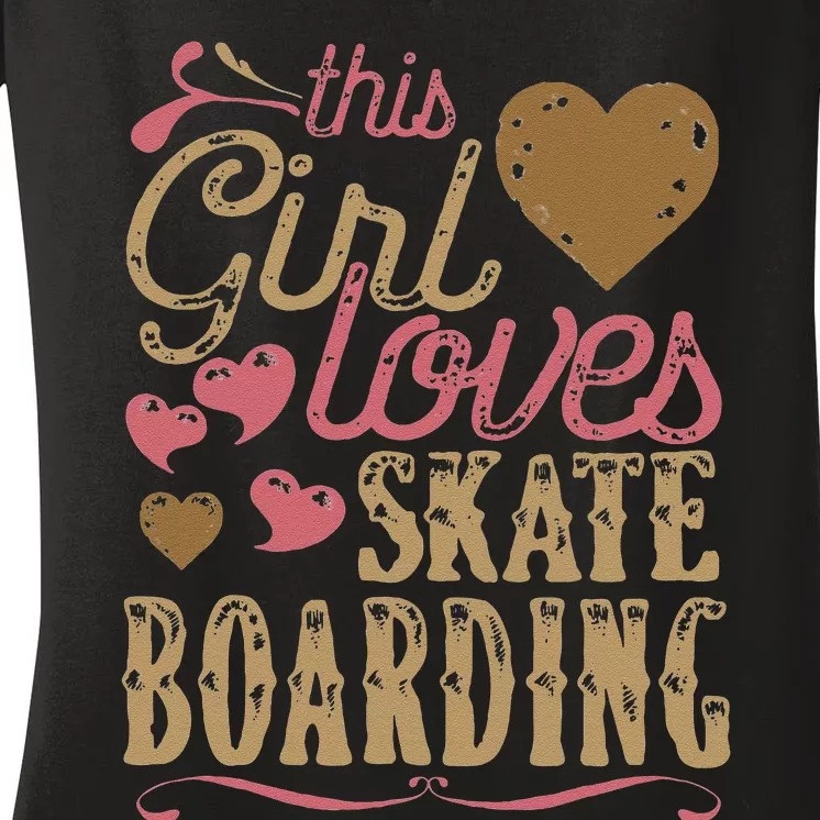 Funny Skateboarding gift Tee Skateboarder Women's V-Neck T-Shirt