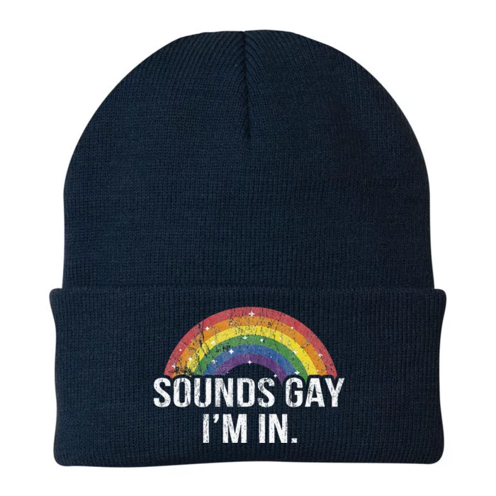 Funny Sounds Gay I'm In With Rainbow Flag For Pride Month Knit Cap Winter Beanie