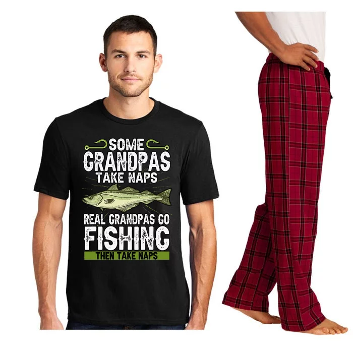 Funny Some Grandpas Take Naps Real Grandpas Go Fishing Pajama Set