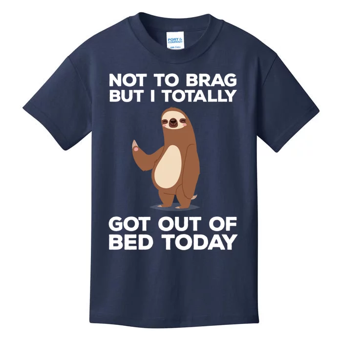 Funny Sloth - Got Out Of Bed Today Kids T-Shirt