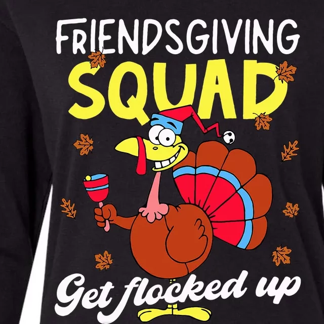 Friendsgiving Squad Get Flocked up Matching Thanksgiving Womens Cotton Relaxed Long Sleeve T-Shirt