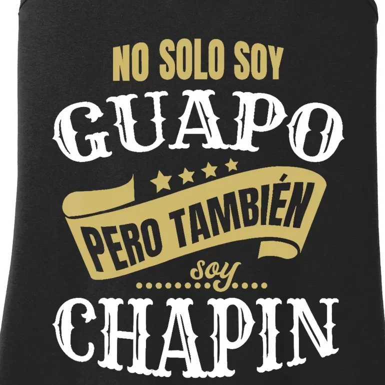 Funny Spanish Guate Chapin Guatemalan Latino Fathers Day Ladies Essential Tank