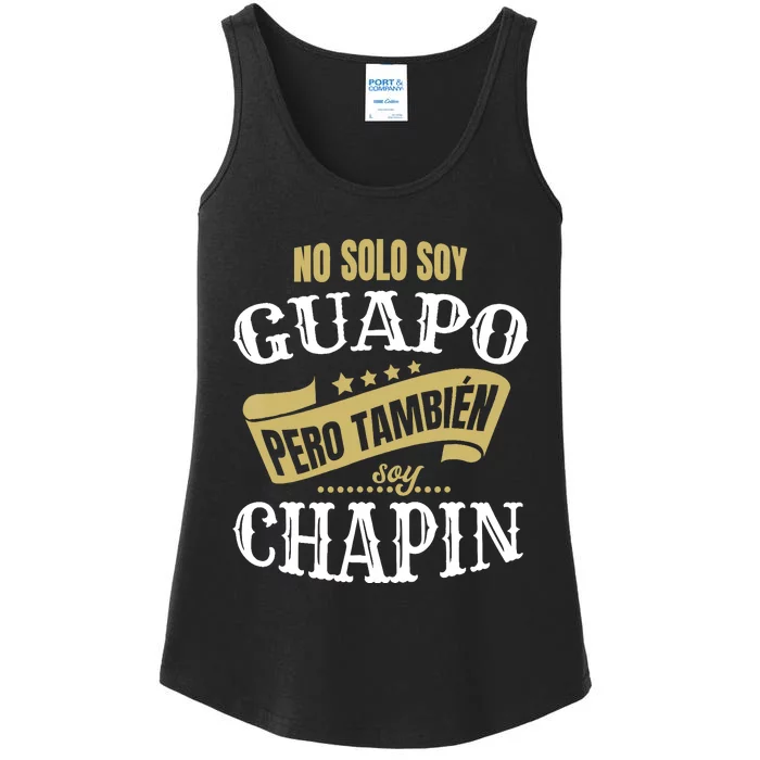 Funny Spanish Guate Chapin Guatemalan Latino Fathers Day Ladies Essential Tank