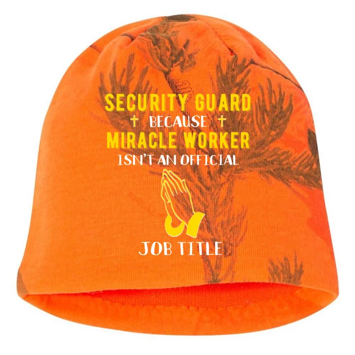 Funny Security Guard Because Miracle Worker Isnt A Job Title Gift Kati - Camo Knit Beanie