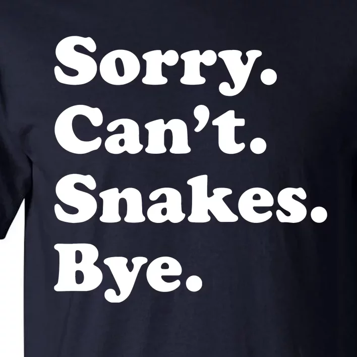 Funny Snake Gift For Men Women Boy Or Girl Tall T-Shirt