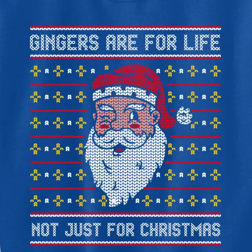 Funny Santa Gingers Are For Life Not Just For Christmas Gift Kids Sweatshirt