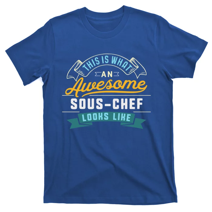 Funny Souschef Gift Awesome Job Occupation Graduation Gift T-Shirt