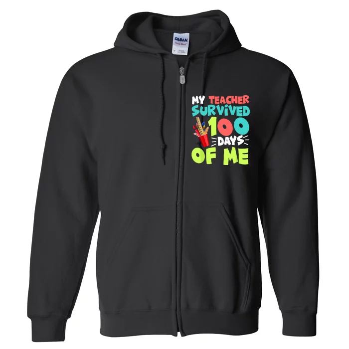 Funny School Gift 100 Days Of School Full Zip Hoodie