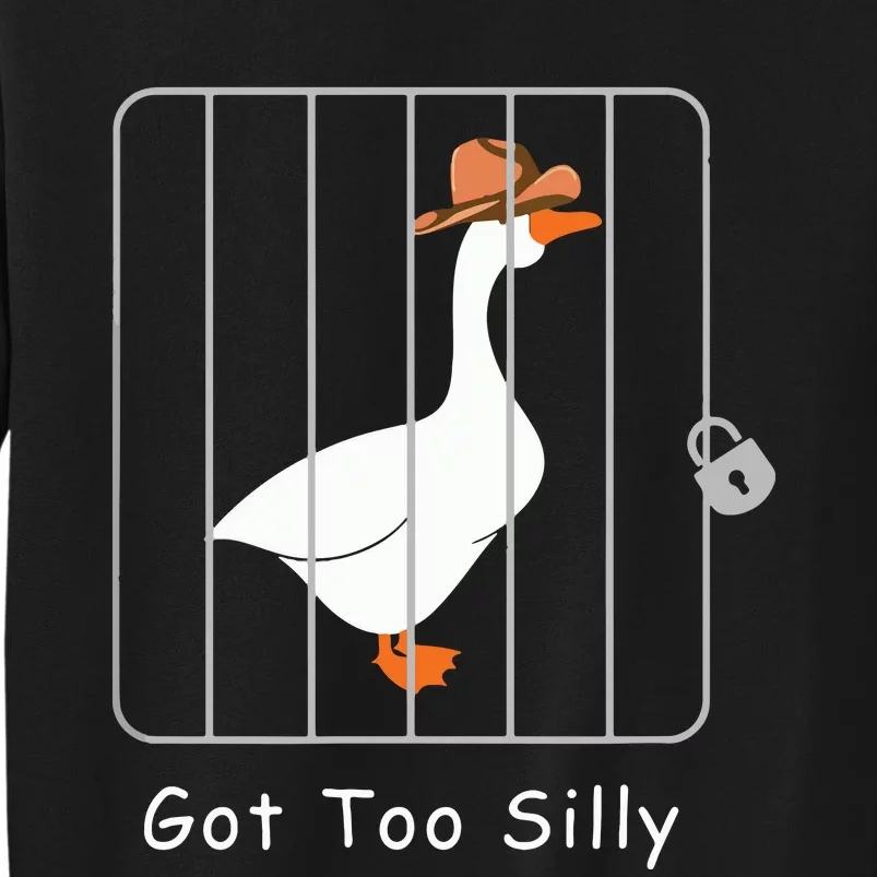 Funny Silly Goose Lover Mugshot Meme Got Too Silly Sweatshirt