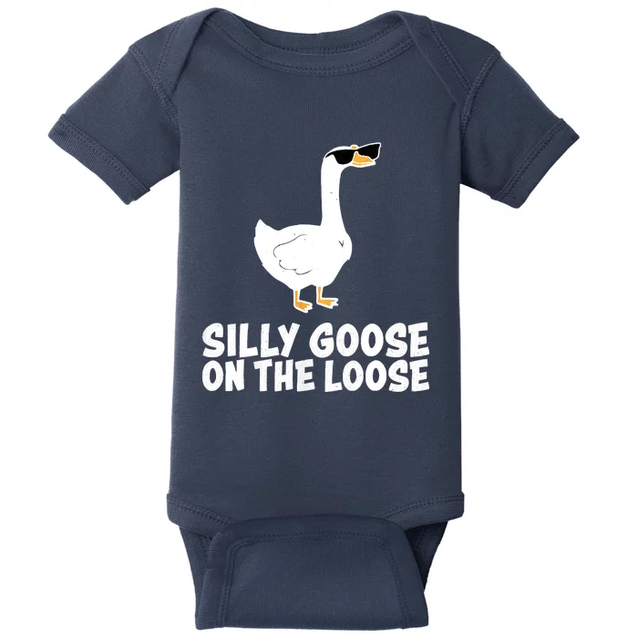 Funny Silly Goose On The Loose Baby Bodysuit