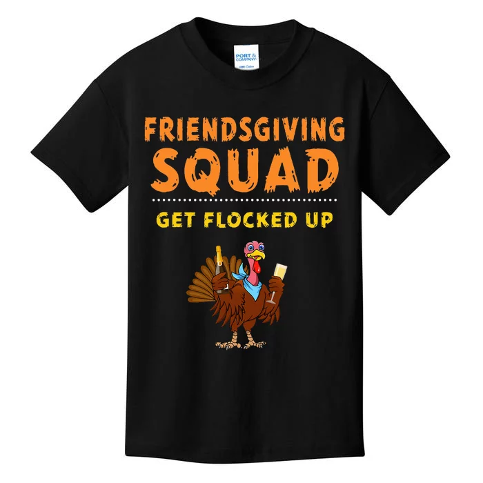 Friendsgiving Squad Get Flocked Up Matching Friendsgiving Kids T-Shirt