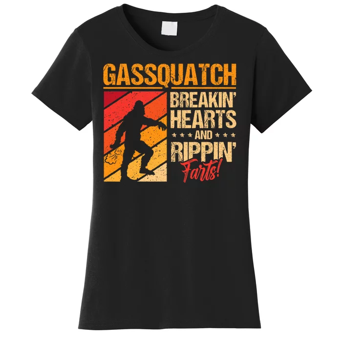 Funny Sasquatch Gasquatch Breakin Hearts Rippin Fart Bigfoot Women's T-Shirt