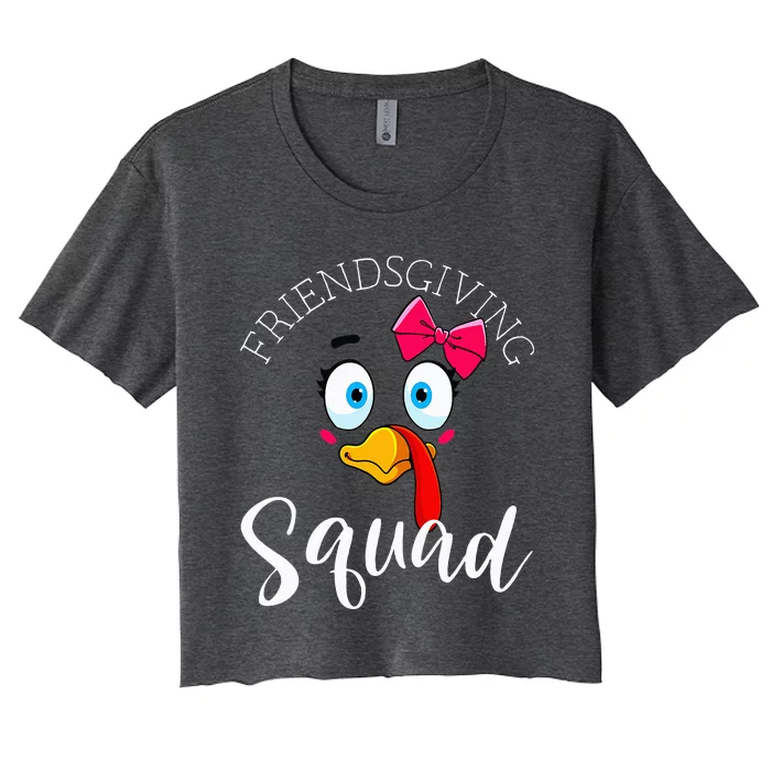 Friendsgiving Squad Gifts Happy Thanksgiving Turkey Day Women's Crop Top Tee