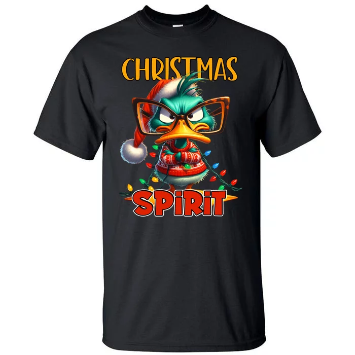 Funny Sarcastic Grumpy Duck Christmas Spirit Tall T-Shirt