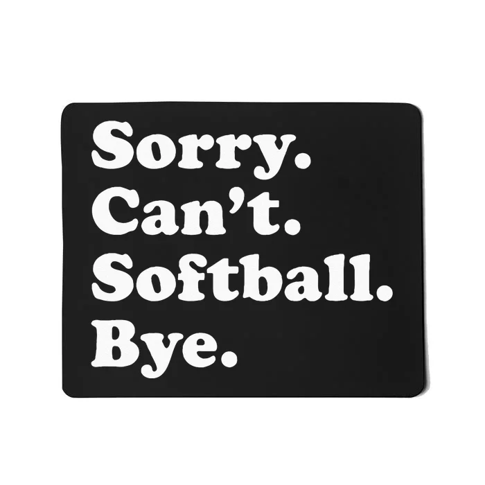 Funny Softball Gift For Men Women Mousepad