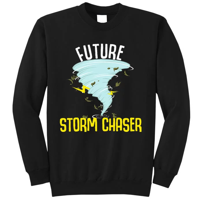 Future Storm Gift For Chaser Meteorologist Sweatshirt