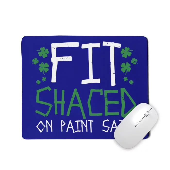 Fit Shaced Gift St Patricks Day Weed Marijuana Stoner Gift Mousepad