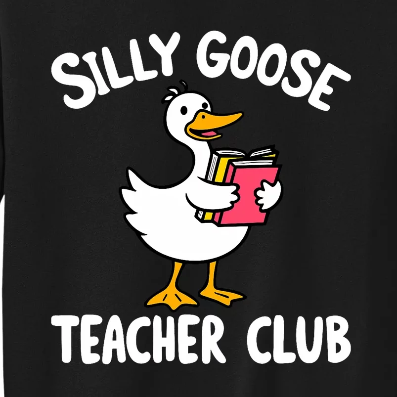 Funny Silly Goose Teacher Club Animal Lover Groovy Tall Sweatshirt