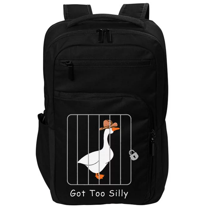 Funny Silly Goose Lover Mugshot Meme Got Too Silly Gift Impact Tech Backpack