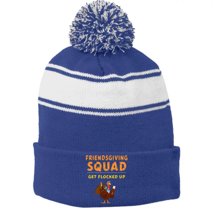 Friendsgiving Squad Get Flocked Up Matching Friendsgiving Stripe Pom Pom Beanie