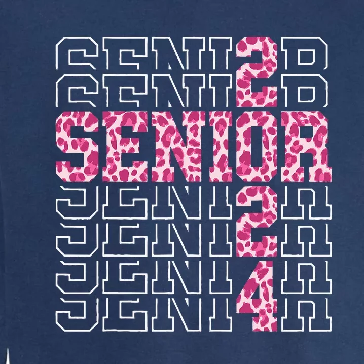 Funny Senior Graduation Gift Class Of 2024 Senior Garment-Dyed Sweatshirt