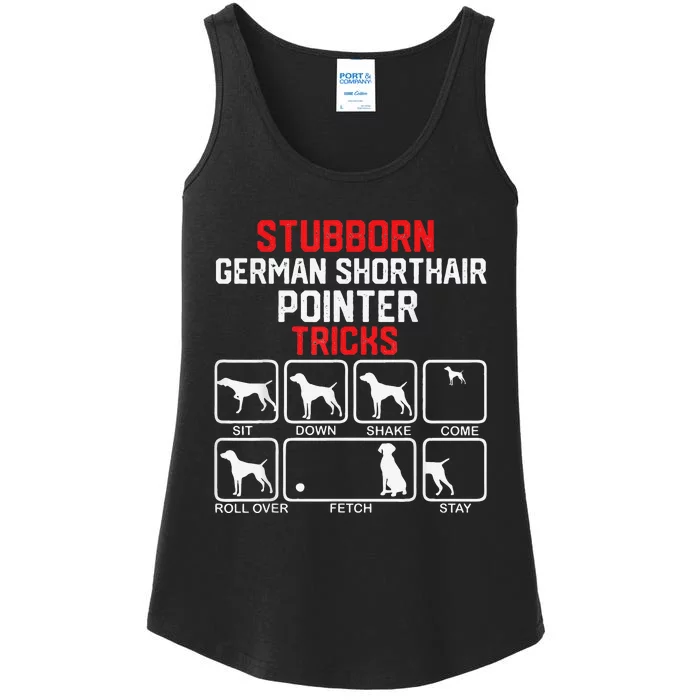 funny Stubborn German Shorthaired Pointer Tricks Ladies Essential Tank