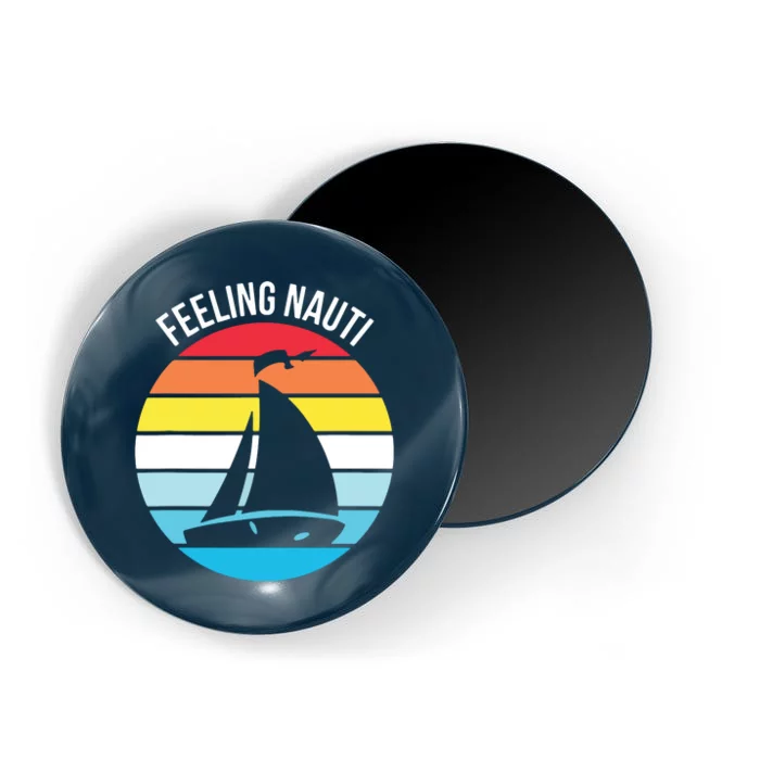 Funny Sailing Gift For Sailors 'Feeling Nauti' Boat Sunset Magnet