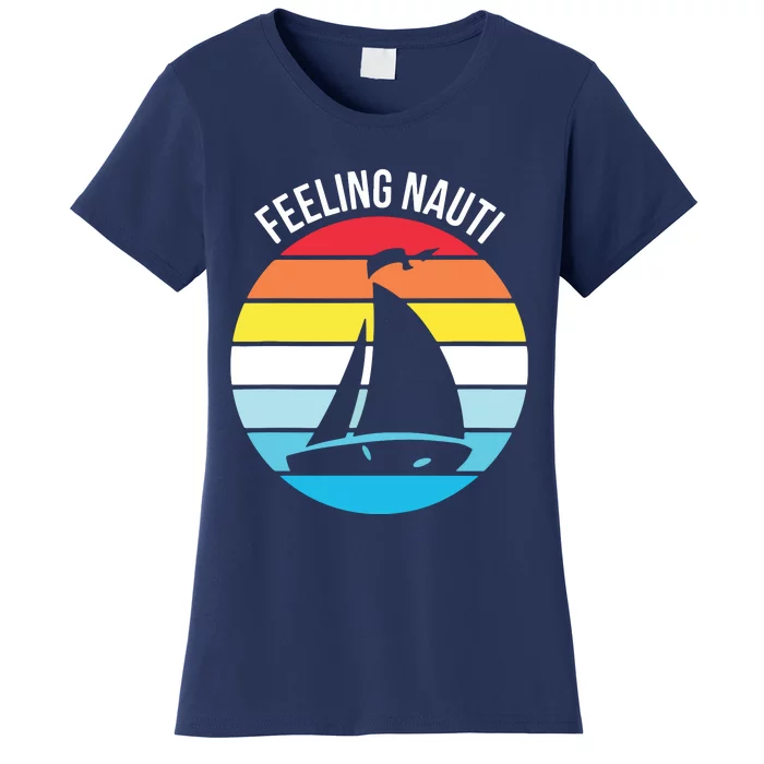 Funny Sailing Gift For Sailors 'Feeling Nauti' Boat Sunset Women's T-Shirt