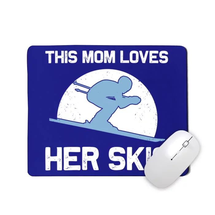 Funny Skiing Gift For Mom Mother Skier Ski Winter Fun Sport Meaningful Gift Mousepad