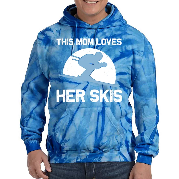 Funny Skiing Gift For Mom Mother Skier Ski Winter Fun Sport Meaningful Gift Tie Dye Hoodie