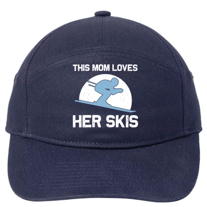 Funny Skiing Gift For Mom Mother Skier Ski Winter Fun Sport Meaningful Gift 7-Panel Snapback Hat