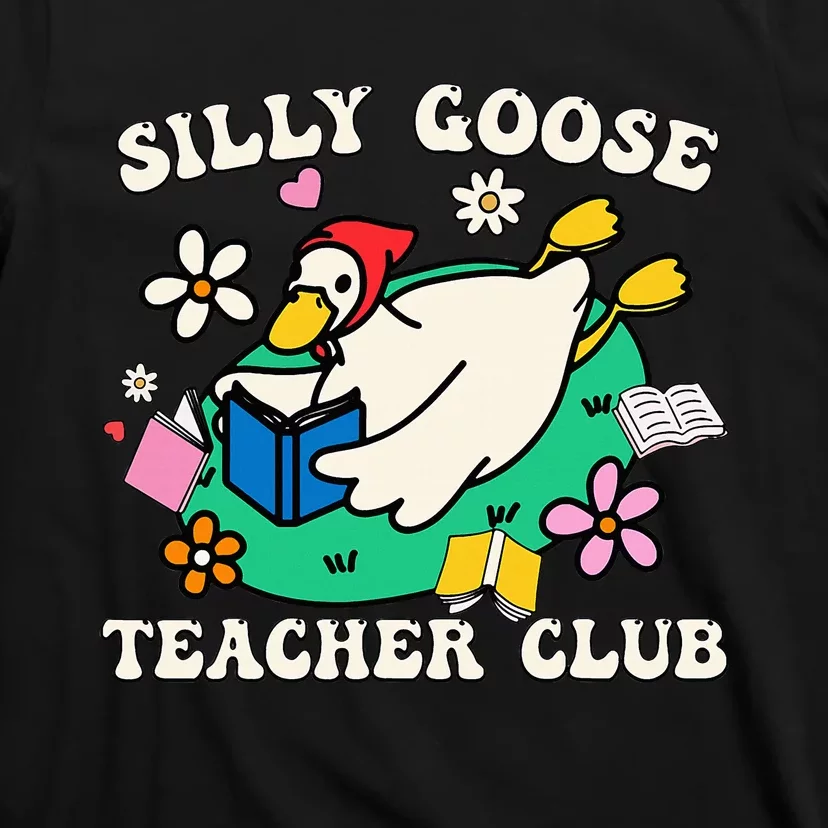 Funny Silly Goose Teacher Club Animal Lover Groovy Teacher T-Shirt